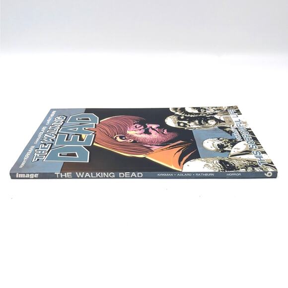 The Walking Dead Volume 6 This Sorrowful Life TPB. 4th Printing. Image Comics. - Picture 3 of 3